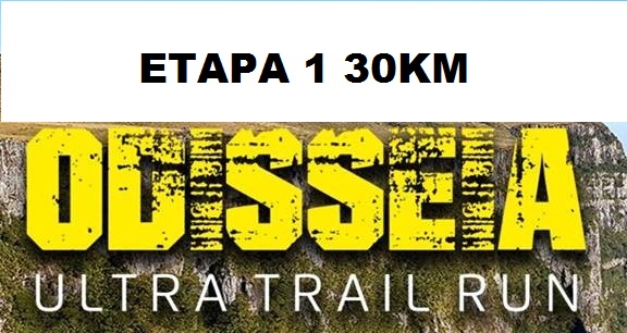 ODISSEIA ULTRA TRAIL RUN 2019 ETAPA 1 30KM